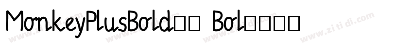 MonkeyPlusBold62 Bol字体转换